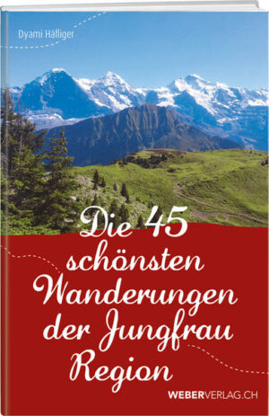 Die 45 schönsten Wanderungen der Jungfrau Region ist ein Wanderführer wie kein anderer. Statt trockener Karten und Beschreibungen bieten die 45 schönsten Wanderungen der Jungfrau Region ein authentisches Wandererlebnis. Ob gemütlich um den Harder Kulm