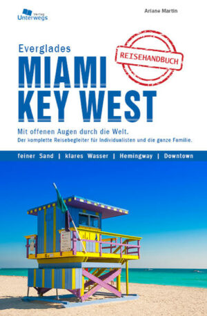 Miami & Key West Miami und die Keys
