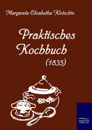 Das "Praktische Kochbuch" von Margareta Klotschin aus dem Jahre 1835 "für Hausmütter und Köchinnen, besonders aber für junge Frauenzimmer, welche sich auf ihren künftigen Beruf würdig vorbereiten wollen" war seinerzeit das populärste Grundlagenbuch der Kochkunst. Auch heute noch ist dieses umfassende Werk eine Inspiration für die traditionelle deutsche Küche.