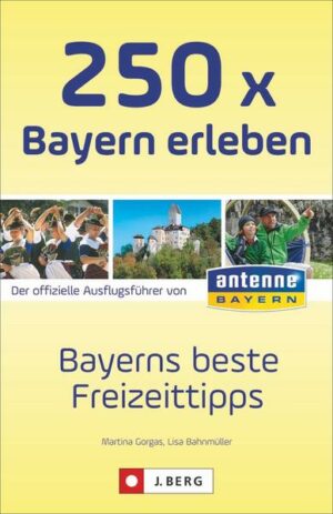 Es gibt viele gute Gründe Bayern zu lieben. Wir von ANTENNE BAYERN tuns und haben Ihnen die 250 besten in dieses Buch gepackt. Tolle Freizeit-Highlights zwischen Stadt und Land. Zum Entdecken
