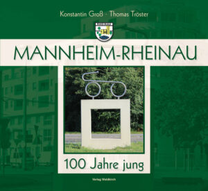 "Rheinau ist einer der bedeutendsten und interessantesten Stadtteile Mannheims. Er verfügt über einen eigenen Hafen