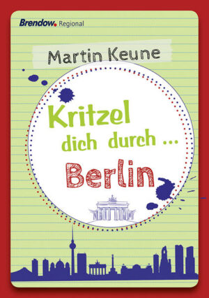 Dieser Block ist der ideale Begleiter für deinen Berlin-Aufenthalt. Sammle typisch Berliner Ausdrucke