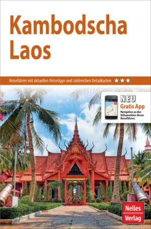REISEZIELE: Der Nelles Guide führt Sie in Kambodscha durch die einzigartigen Tempel von Angkor