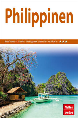 REISEZIELE: Der Nelles Guide Philippinen verleitet zum Inselhüpfen und zum Träumen an Palmenstränden