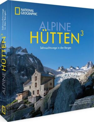 Hüttenwanderungen durch die Alpen Rundwanderungen