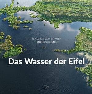 Das Wasser der Eifel offenbart eine völlig neue Sichtweise auf das landschaftliche Erscheinungsbild dieses Mittelgebirges. Es war die Gewalt der Tektonik
