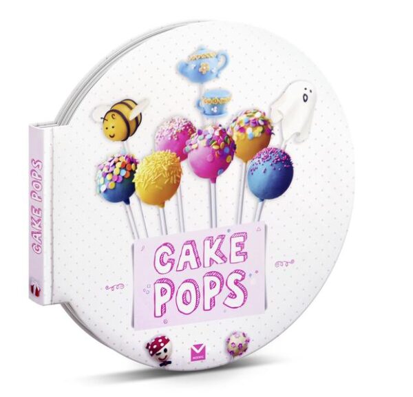 Die runden Bücher: Cake Pops 55 Rezepte einfach und köstlich