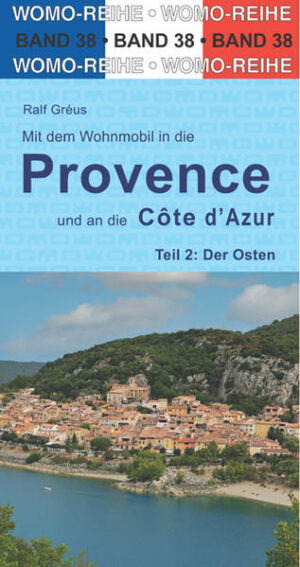 Tourenkarten Folgen Sie uns auf 12 sorgfältig recherchierten Touren entlang der Côte dAzur und durch die östliche Provence. Orientieren Sie sich mit Übersichtskarten zu allen Stell- und Campingplätzen