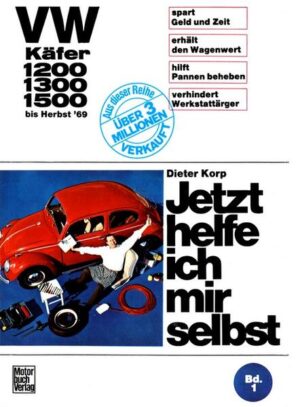 VW Käfer 1200/1300/1500 bis Herbst '69 | Dieter Korp