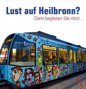 Womit wurde Heilbronn am 16. Januar 1892 als erste Stadt der Welt versorgt? Was hat Theodor Heuss mit Heilbronn