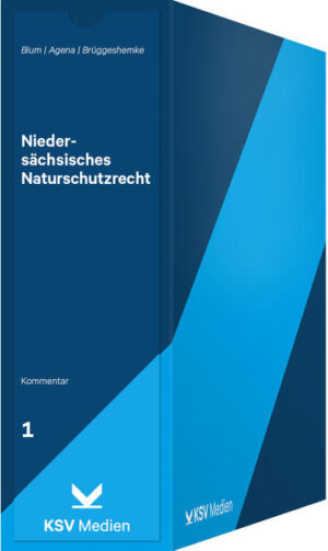 Niedersächsisches Naturschutzrecht (NAGBNatSchG): Kommentar | Peter Blum