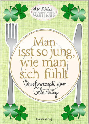 Verwöhnen und verwöhnt werden tut gut – nicht nur am Geburtstag. Der Küchenfreund hat mit viel Liebe leckere Drei-Gänge-Menüs komponiert, Genuss garantiert! Man isst so jung, wie man sich fühlt – lass es dir schmecken!