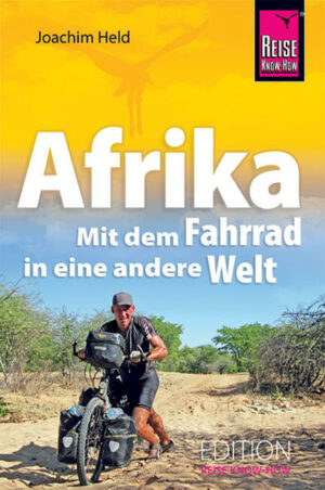 Joachim Held bricht im August 2008 nach Afrika auf. Er lässt sich treiben