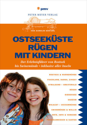 Nach 'Ostseeküste Lübeck mit Kindern' hat sich die Autorin Karolin Küntzel nun die mecklenburgische Küste vorgenommen. Über 300 Aktivitäten