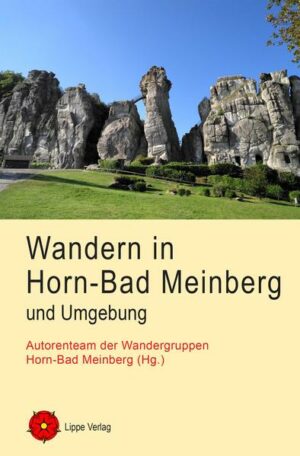 32 Wanderungen rund um Horn-Bad Meinberg führen in die wandervolle lippische Landschaft. Wir streifen durch den Teutoburger Wald