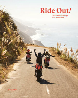 Ride Out! stellt die aufregendsten Motorradreviere der Welt vor und erzählt die spannenden Abenteuer von Menschen