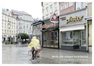 Ein Foto-Streifzug durch Innsbruck auf der Suche nach Geschäftslokalen