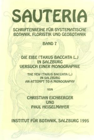 Honighäuschen (Bonn) - Die Eibe (Taxus baccata L.) in Salzburg