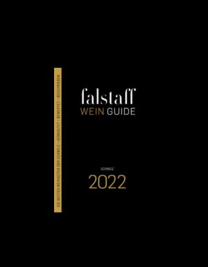 185 Weingüter 700 Weinempfehlungen Vinotheken und Feinkost - mit bester Empfehlung "Falstaff Weinguide Schweiz 2022" ist erhältlich im Online-Buchshop Honighäuschen.