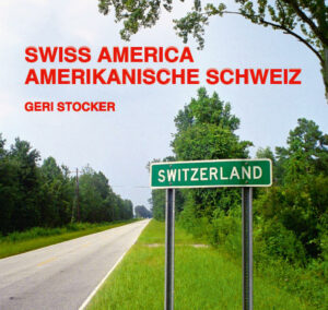 Geri Stocker dokumentiert Schweizerisches in den USA und Amerikanisches in der Schweiz. Dass viele Schweizer und Schweizerinnen eine ausgeprägte Leidenschaft für die USA pflegen