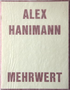 Mehrwert | Alex Hanimann