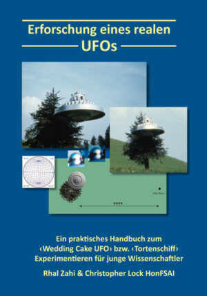 Honighäuschen (Bonn) - Unwiderlegbarer Beweis für die Echtheit von UFO-Photos von "Billy" Eduard A. Meier, d.h. Photos vom sogenannten "Tortenschiff" der Plejaren.