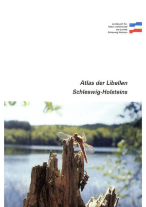 Atlas der Libellen Schleswig-Holsteins | Vilmut Brock