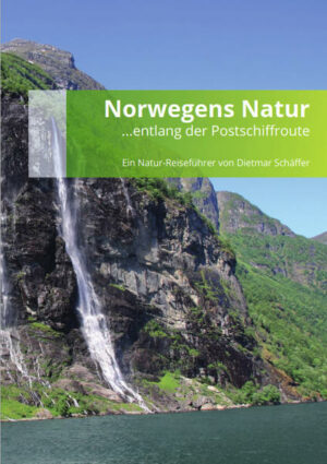 Ein Reiseführer über die Natur Norwegens entlang der Postschiffroute. "Norwegens Natur entlang der Postschiffroute" Der Reiseführer ist erhältlich im Online-Buchshop Honighäuschen.