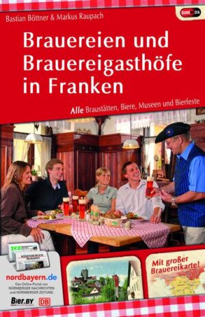 Die aktuelle fränkische Bierkultur aif den Punkt gebracht. Die neue Bier-Bibel von Bastian Böttner und Markus Raupach stellt Ihnen die komplette Brauszene Frankens vor.