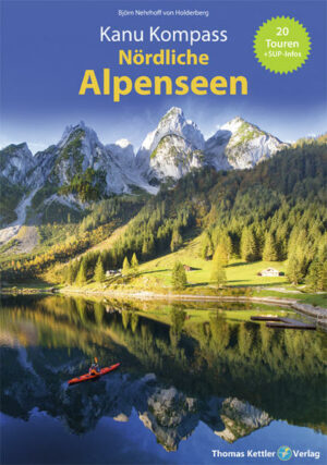 Paddeln in atemberaubender Kulisse  die Seen der nördlichen Alpen sind perfekte Tourenziele für den Sommer. Traumhafte Täler