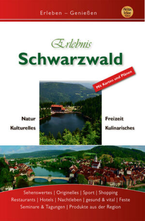 Der Schwarzwald gehört zu den beliebtesten Urlaubsgebieten Deutschlands mit zahlreichen attraktiven Zielen. Verzauberte Wälder