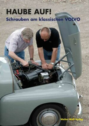 Honighäuschen (Bonn) - Reparatur und Restauration eines klassischen Volvos