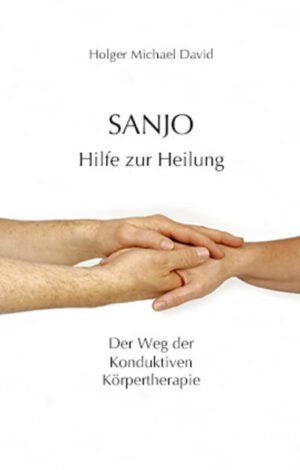 Honighäuschen (Bonn) - Der Weg der Konduktiven Körpertherapie SANJO. Von der Entwicklung bis zu den Anwendungen.