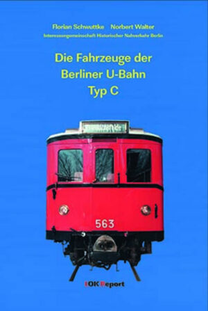 Honighäuschen (Bonn) - Geschichte der U-Bahnwagen Typ C, in den 1930er Jahren Berlins modernste U-Bahnwagen, nach dem Krieg noch lange im Berlin und Moskau im Einsatz, betriebsfähige Museumswagen sind erhalten