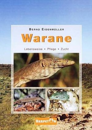 Honighäuschen (Bonn) - Die überarbeitete und neugestaltete Auflage des Waran-Experte Bernd Eidenmüller beschreibt die Lebensweise, Pflege und Zucht aller derzeit anerkannten Waranarten. Schwerpunkt des Buches liegt auf den Arten aus dem Indo-australischen Bereich