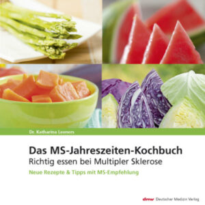 Honighäuschen (Bonn) - Richtig essen bei Multipler Sklerose Neue Rezepte & Tipps mit MS-Empfehlung