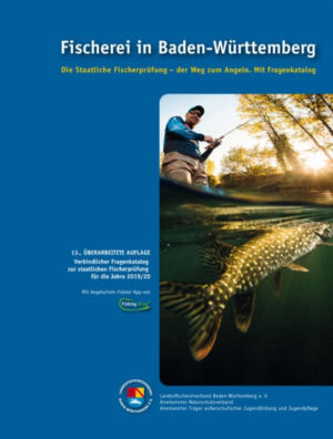Honighäuschen (Bonn) - Fischerei in Baden-Württemberg - Die staatliche Fischerprüfung