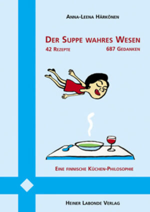 Eine finnische Küchenphilosophie: Es ist sicher nicht das vielseitigste Kochbuch, aber bestimmt das unterhaltsam- ste! Die Härkönen geht wie immer direkt zur Sache, auch wenn sie über das Essen schreibt. Anhand von 42 Rezep- ten und 687 Gedanken gewährt sie Einblick in ihren lu- kullischen Kosmos, philosophiert über finnische und internationale Küche und damit verbundene Un-Sitten. Ein menu d’ amusement, das nicht nur Löffelschwingern mundet ... »Ich interessiere mich also fürs Kochen. Außerdem denke ich gern an Essen, gucke mir gern Fotos von leckeren Gerichten an, diskutiere gern über dieses Thema und klaue in Restaurants Speisekarten. Ich gehöre jedoch nicht zu den Leuten, die zwar die ganze Zeit über Essen reden, aber nicht essen. Ich spreche von Essen und ich esse auch.« (A.-L. H.)