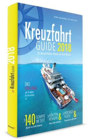 Alljährlich im November erscheint seit nun bereits 12 Jahren der Kreuzfahrt Guide für das kommende Kreuzfahrtjahr. Die aktuelle Ausgabe