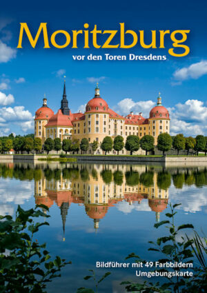 Beschreibung: Moritzburg