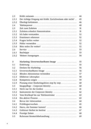 Honighäuschen (Bonn) - "100 praktische Tipps für die Kosmetikerin" ist ein Fachbuch, dass die Kosmetikerin mit praktischen Tipps und Anregungen für den Geschäftsalltag unterstützt