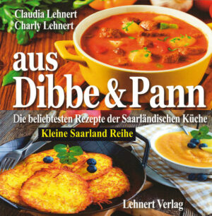 Ein Premium-Kochbuch aus dem Saarland. Die hundert beliebtesten Rezepte der saarländischen Küche. "Aus Dibbe & Pann - Kleine Saarland Reihe" ist erhältlich im Online-Buchshop Honighäuschen.