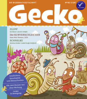 Gecko Kinderzeitschrift Band 96: Thema: In Bewegung | Jan Kaiser
