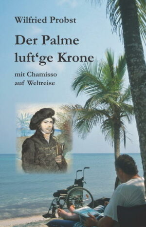 Vor 200 Jahren  von 1815 bis 1818  segelte der deutsch-französische Dichter Adelbert von Chamisso mit der russischen Brigg Rurik als Naturforscher um die Welt. Dabei hat er viele Tiere und etwa 2500 Pflanzenarten gesammelt und ethnologische und sprachkundliche Studien in Polynesien und Mikronesien durchgeführt. Gerne würde der Autor diese Tour nachreisen. Das wäre heute mit den modernen Verkehrsmitteln nicht so schwierig