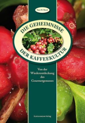 Sara M. Brack zeigt zeigt die Parameter eines echten Gourmet-Kaffees. Vom Sämling bis zum aromatischen Getränk begleitet sie die reiselustigen Bohne auf ihrem Lebensweg.