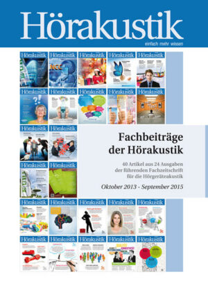 Honighäuschen (Bonn) - Artikelsammlung aus der Fachzeitschrift Hörakustik Ausgaben Oktober 2013 bis September 2015