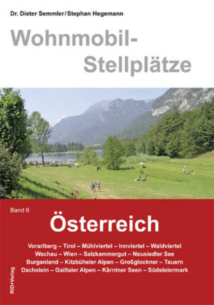 Für Wohnmobile gibt es ab sofort den neuen Stellplatzführer Österreich. Das Buch führt über 210 Seiten in 18 Wochenreisen durch die schönsten Gebiete in Österreich und kostet im Verkauf 19