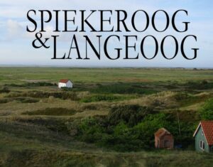 Der Bildband Spiekeroog und Langeoog ist ein ideales Geschenk für jeden