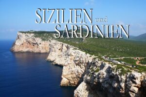 Jeder Besucher Siziliens und Sardiniens kehrt mit unvergesslichen Eindrücken nach Hause zurück. Die malerischen Küsten und Küstenorte