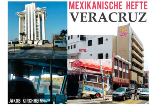 Obwohl Veracruz über eine halbe Million Einwohner zählt